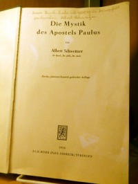 A. Schweitzer "Die Mystik des Apostels Paulus"